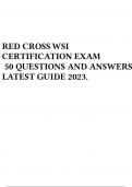 RED CROSS WSI CERTIFICATION EXAM 50 QUESTIONS AND ANSWERS LATEST GUIDE 2023.