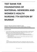 TEST BANK FOR FOUNDATIONS OF MATERNAL-NEWBORN AND WOMEN’S HEALTH NURSING 7TH EDITION BY MURRAY