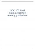 SOC 202 final exam actual test already graded A+ 