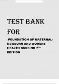 TEST BANK FOR FOUNDATIONS OF MATERNAL-NEWBORN AND WOMEN’S HEALTH NURSING 7TH EDITION 2024 UPDATE BY MURRAY.pdf