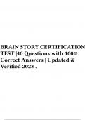 BRAIN STORY CERTIFICATION TEST 1 AND 2  EXAM 100+ QUESTIONS AND ANSWERS2023