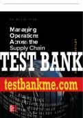 Test Bank For Managing Operations Across the Supply Chain, 4th Edition All Chapters - 9781260239461