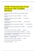 CHEM 103 Biochemistry Exam Questions with Complete Solutions 