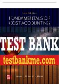 Test Bank For Fundamentals of Cost Accounting, 7th Edition All Chapters - 9781264100842