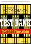 Test Bank For Principles of Economics, 8th Edition All Chapters - 9781260932898