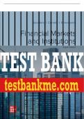 Test Bank For Financial Markets and Institutions, 8th Edition All Chapters - 9781260772401