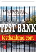 Test Bank For Experiencing the World's Religions, 8th Edition All Chapters - 9781260813760