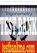 Test Bank For Trigonometry, 5th Edition All Chapters - 9781119742579