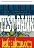 Test Bank For Essential Biochemistry, 5th Edition All Chapters - 9781119712855