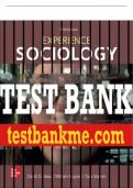 Test Bank For Experience Sociology, 5th Edition All Chapters - 9781260726824