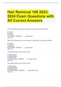 Hair Removal 109 2023-2024 Exam Questions with All Correct Answers 
