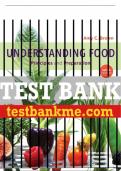 Test Bank For Understanding Food: Principles and Preparation - 6th - 2019 All Chapters - 9781337557566