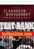 Test Bank For Classroom Management for Middle and High School Teachers 10th Edition All Chapters - 9780134028811