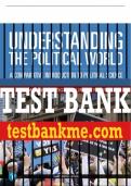 Test Bank For Understanding the Political World: A Comparative Introduction to Political Science 13th Edition All Chapters - 9780137496501