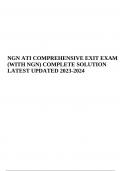 NGN ATI COMPREHENSIVE EXIT EXAM (WITH NGN) COMPLETE SOLUTION UPDATED 2023-2024 | LATEST VERIFIED