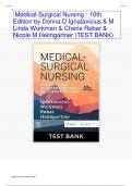 TEST BANK FOR MEDICAL SURGICAL NURSING, 10TH EDITION, DONNA D. IGNATAVICIUS, LINDA WORKMAN, CHERIE R. REBAR & NICOLE M. HEIMGARTNER