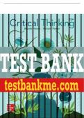 Test Bank For Critical Thinking, 13th Edition All Chapters - 9781260241020