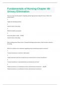 Fundamentals of Nursing-Chapter 46-Urinary Elimination   Rated 100% Correct!!