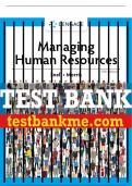 Test Bank For Managing Human Resources - 19th - 2023 All Chapters - 9780357716519