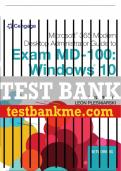 Test Bank For Microsoft 365 Modern Desktop Administrator Guide to Microsoft Exam MD-100: Windows 10 - 1st - 2022 All Chapters - 9780357501757