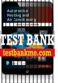 Test Bank For Automotive Heating and Air Conditioning 9th Edition All Chapters - 9780137468713