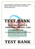 SAFE MATERNITY & PEDIATRIC NURSING CARE 1st EDITION TEST BANK By Luanne Linnard-Palmer and Gloria Haile Coa