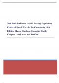 Test Bank for Public Health Nursing Population Centered Health Care in the Community 10th Edition Marcia Stanhope |Chapter 1-46| Latest Test Bank 100% Veriﬁed Answers