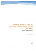 MANAGEMENT INFO SYSTEMS (Managing The Digital Firm) 15TH ED TEST BANK | QUESTIONS WITH EXPLAINED ANSWERS (SCORED A+) | BEST UPDATE 2023