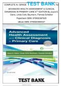 COMPLETE A+ GRADE TEST BANK For ADVANCED HEALTH ASSESSMENT & CLINICAL DIAGNOSIS IN PRIMARY CARE 6TH EDITION By Joyce E. Dains, Linda Ciofu Baumann, Pamela Scheibel Paperback eBook ISBN: 9780323594547, Newest Version, Ace your exam