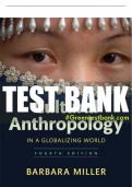 Test Bank For Cultural Anthropology in a Globalizing World 4th Edition All Chapters - 9780137536979