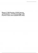 Pharm 2 CMS Practice A - Questions With Answers and Rationales | ATI Pharmacology CMS Practice Exam Latest Updated 2023-2024 AND Pharm CMS Practice Questions and Answers, CMS Practice Questions from ATI book Edition 8.0 Complete Solution 2023-2024 (GRADED