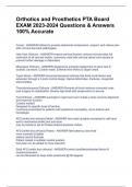 Orthotics and Prosthetics PTA Board EXAM 2023-2024 Questions & Answers 100% Accurate