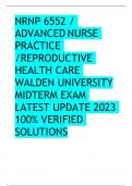 NRNP 6552 /  ADVANCED NURSE PRACTICE /REPRODUCTIVE HEALTH CARE WALDEN UNIVERSITY MIDTERM EXAM  LATEST UPDATE 2023  100% VERIFIED  SOLUTIONS