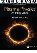 SOLUTIONS MANUAL for Plasma Physics: An Introduction 2nd Edition by Fitzpatrick Richard | Complete 9 Chapters)