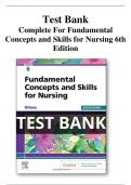 Test Bank Complete For Fundamental Concepts and Skills for Nursing 6th Edition All Chapters | A+ ULTIMATE GUIDE 2022