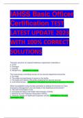 IAHSS Basic Officer  Certification TEST  LATEST UPDATE 2023  WITH 100% CORRECT  SOLUTIONS