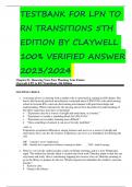 TESTBANK FOR LPN TO RN TRANSITIONS 5TH EDITION BY CLAYWELL 100% VERIFIED ANSWER 2023/2024 