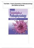 Test Bank for Porth's Essentials of Pathophysiology 5th Edition by Tommie L Norris ISBN-13: 9781975107192 |COMPLETE TEST BANK| Guide A+.