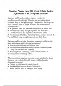 Nursing Pharm Nrsg 106 Week 5 Quiz Review Questions With Complete Solutions