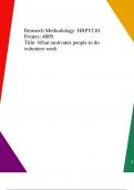 Research Methodology: HRPYC81 Project: 4809 Title: What motivates people to do volunteer work