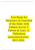       Test Bank for Structure & Function of the Body 16th Edition Kevin T. Patton & Gary A. Thibodeau -guaranteed pass-