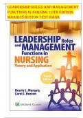  TEST BANK LEADERSHIP ROLES AND MANAGEMENT FUNCTIONS IN NURSING 10TH EDITION MARQUISHUSTON