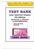 Test Bank for Basic Geriatric Nursing 7th Edition By Patricia A. Williams ISBN 9780323554558, 0323554555 Chapter 1-20 Complete Guide A+