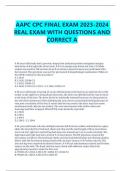 AAPC CPC FINAL EXAM 2023-2024 REAL EXAM WITH QUESTIONS AND CORRECT A