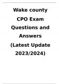Wake county  CPO Exam Questions and Answers  (Latest Update 2023/2024)
