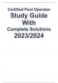 Certified Pool Operator Study Guide With  Complete Solutions 2023/2024