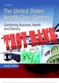 United States Health Care System, The Combining Business, Health, and Delivery 3rd Edition