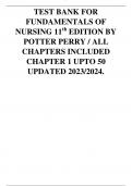 Exam (elaborations) FUNDAMENTALS OF NURSING THEORY CONCEPTS AND APPLICATIONS 4th EDITION WILKINSON COMPLETE TEST BANK 2023/2024.  2 OTHER TEST BANK FOR FUNDAMENTALS OF NURSING 11th EDITION BY POTTER PERRY  3 Exam (elaborations) FUNDAMENTALS OF NURSING 10t