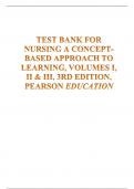TEST BANK FOR NURSING A CONCEPT-BASED APPROACH TO LEARNING, VOLUMES I, II & III, 3RD EDITION,