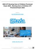 2023 ATI Nursing Care of Children Proctored Exam 2023 , Nursing Care of Children ATI Proctored Exam 2023 written by NURSING2EXAM     www.stuvia.com Stuvia.com - The Marketplace to Buy and Sell your Study Material     2023 ATI Nursing Care of Children Proc